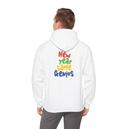 New Year Same Genius Hooded Sweatshirt