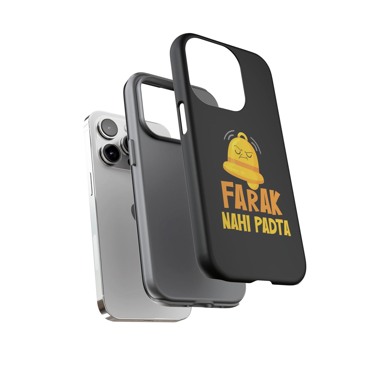 Ghanta Farak Nahi Padta - Phone Case