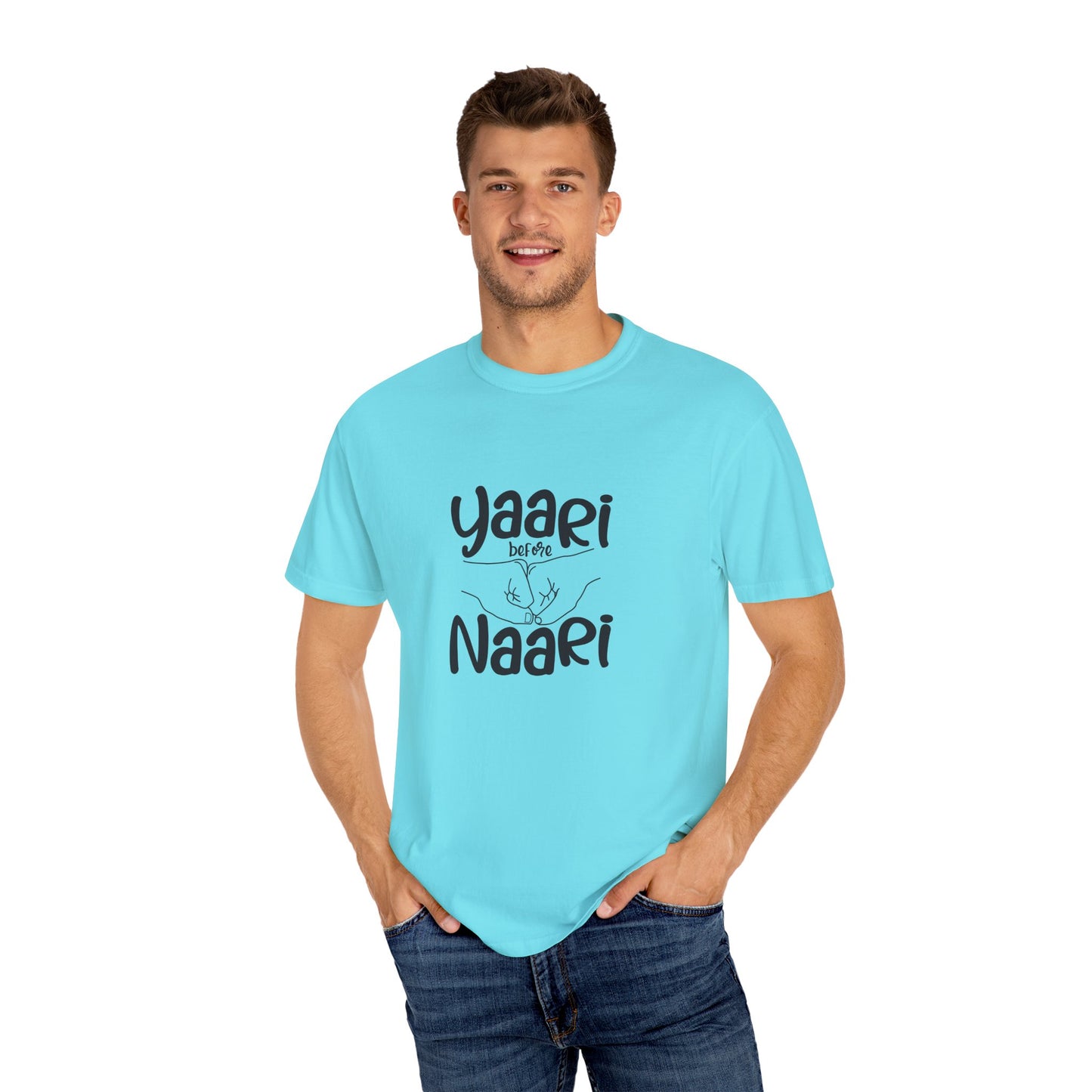 Yaari before Naari - Desi T-Shirt Design