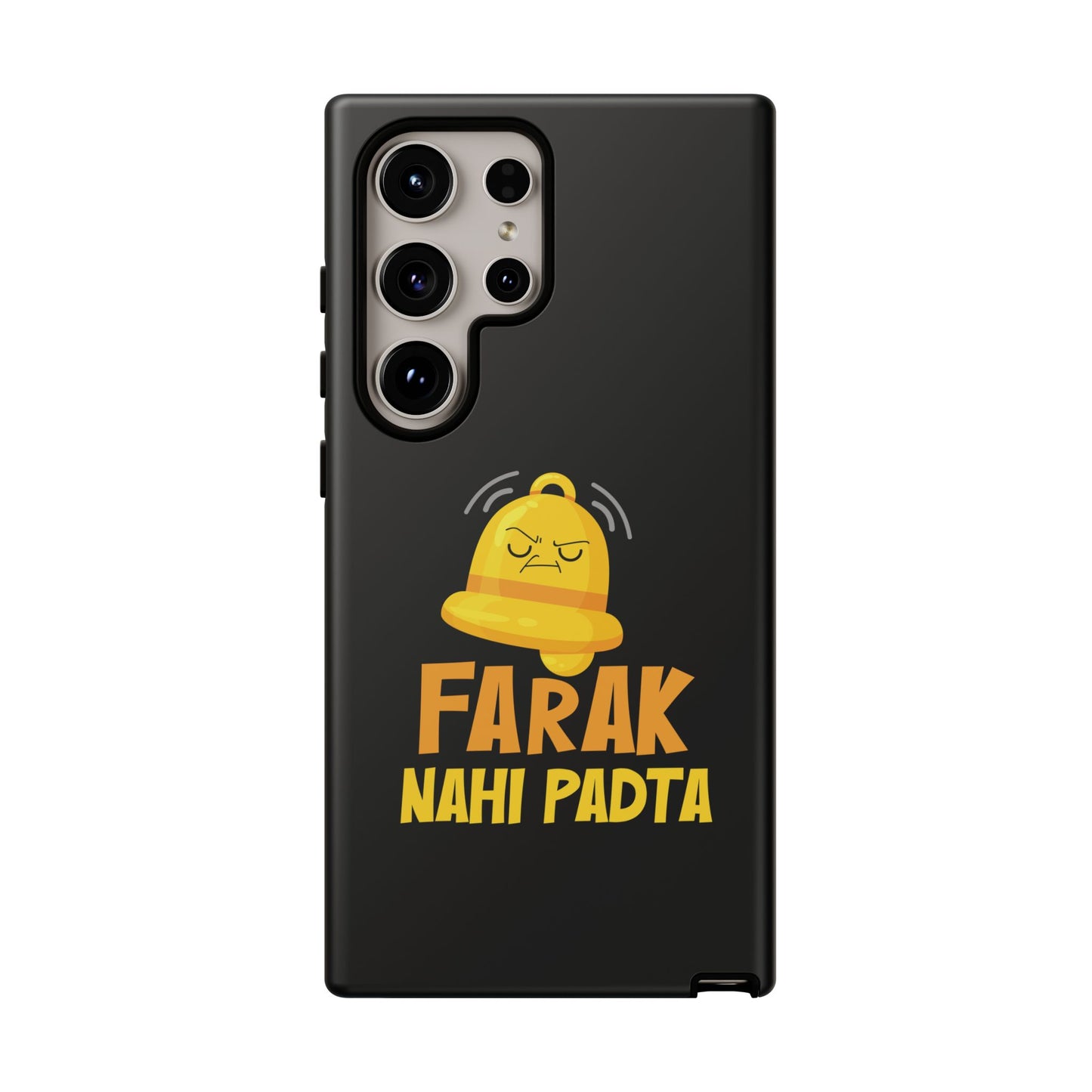 Ghanta Farak Nahi Padta - Phone Case