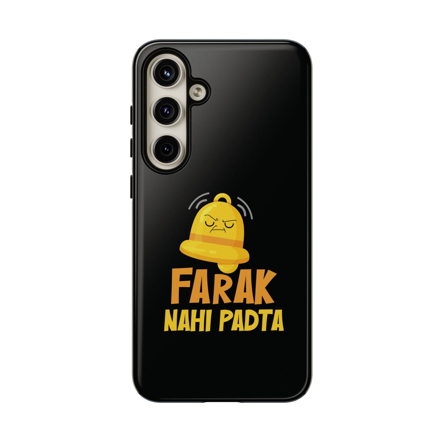 Ghanta Farak Nahi Padta - Phone Case