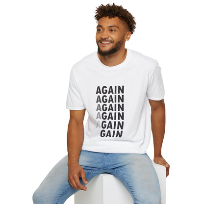 Again & Gain Motivational Design T-Shirt