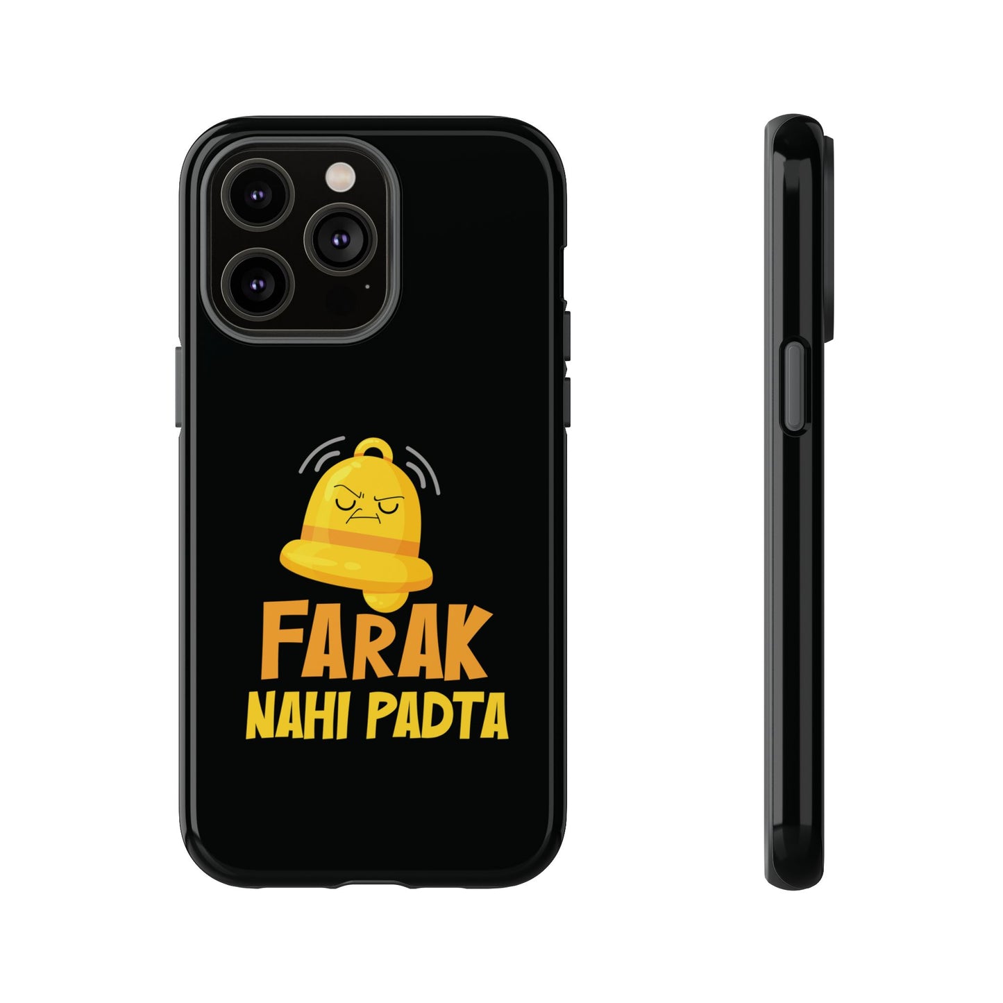 Ghanta Farak Nahi Padta - Phone Case