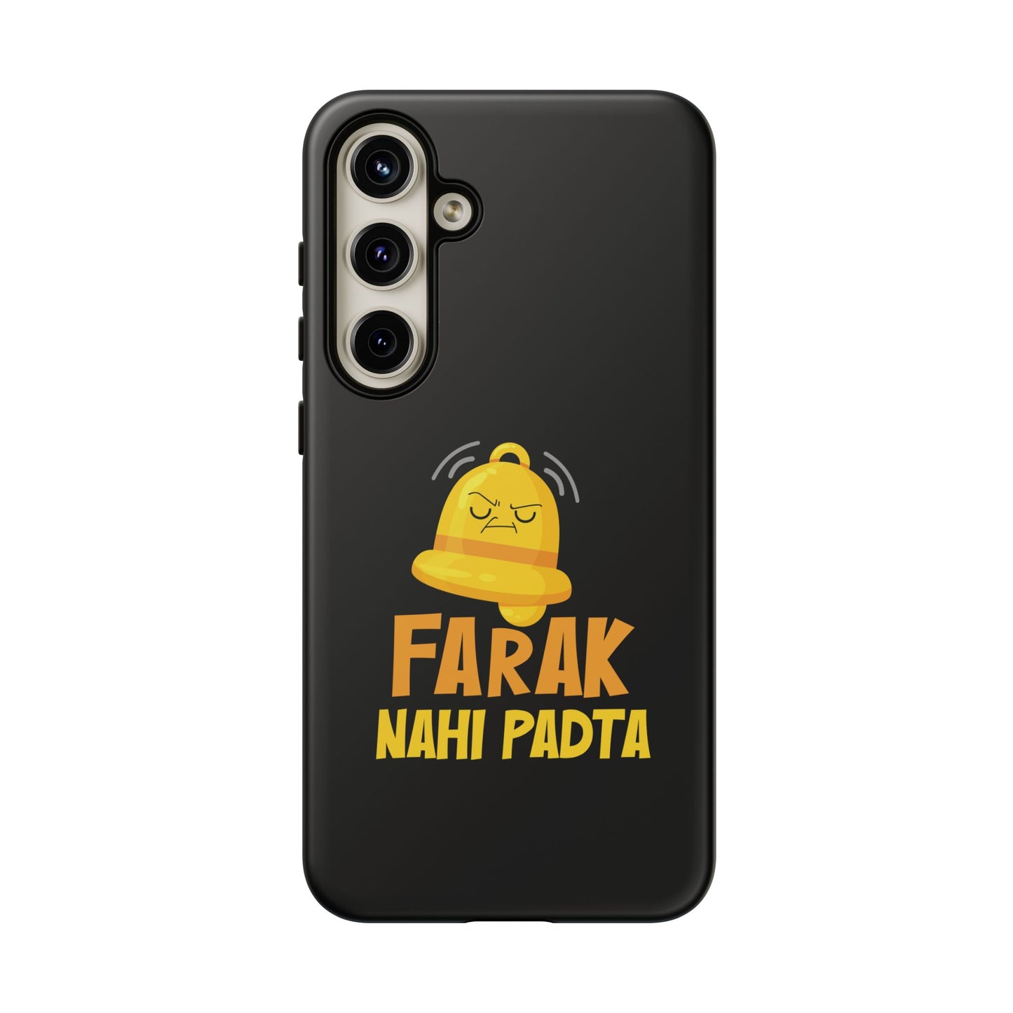 Ghanta Farak Nahi Padta - Phone Case