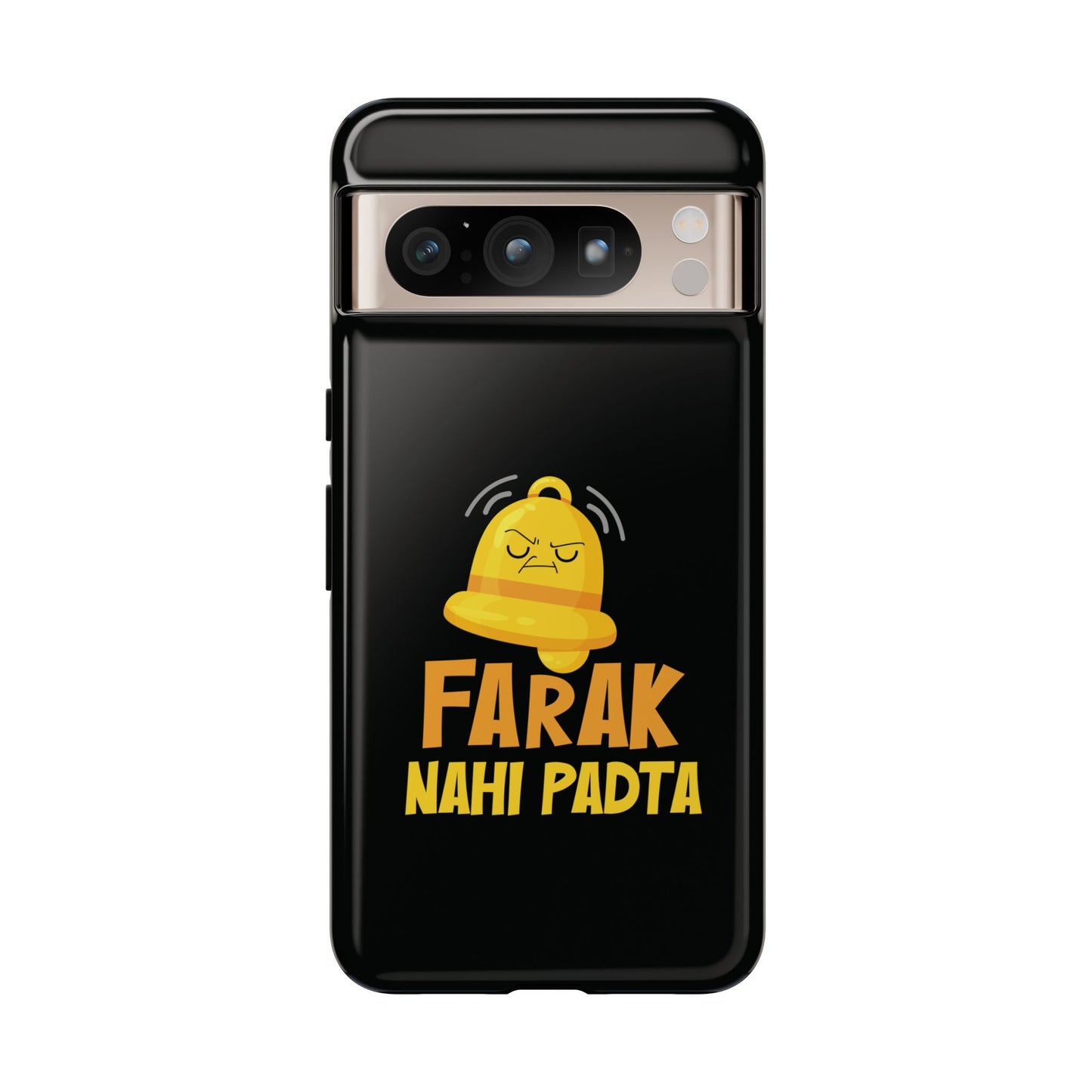 Ghanta Farak Nahi Padta - Phone Case