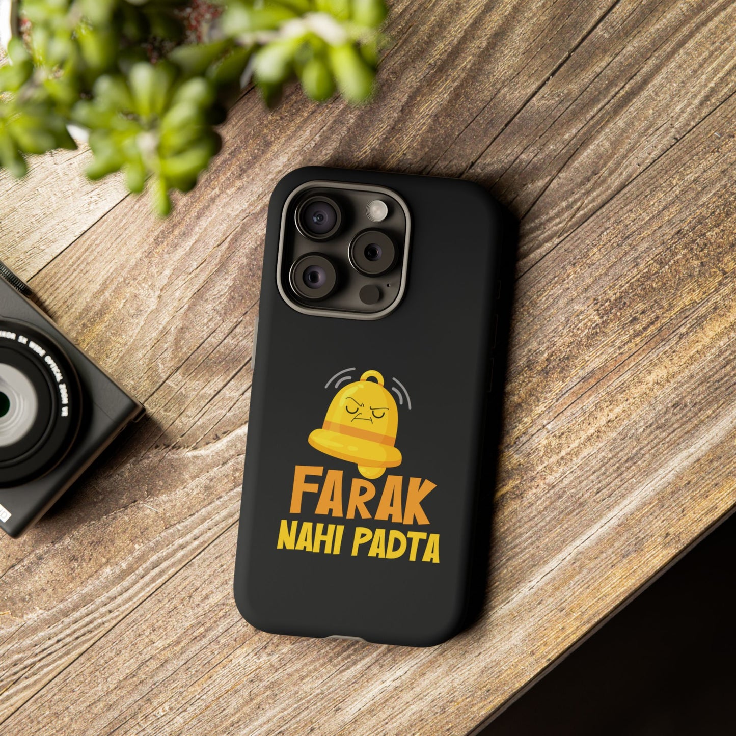 Ghanta Farak Nahi Padta - Phone Case