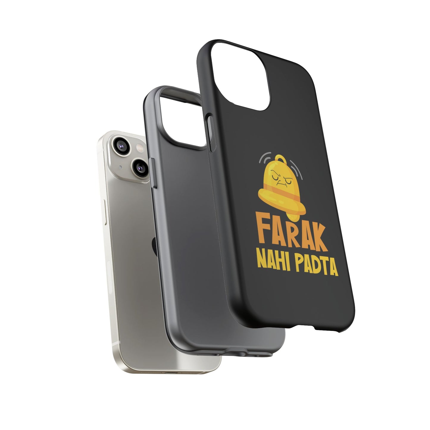 Ghanta Farak Nahi Padta - Phone Case