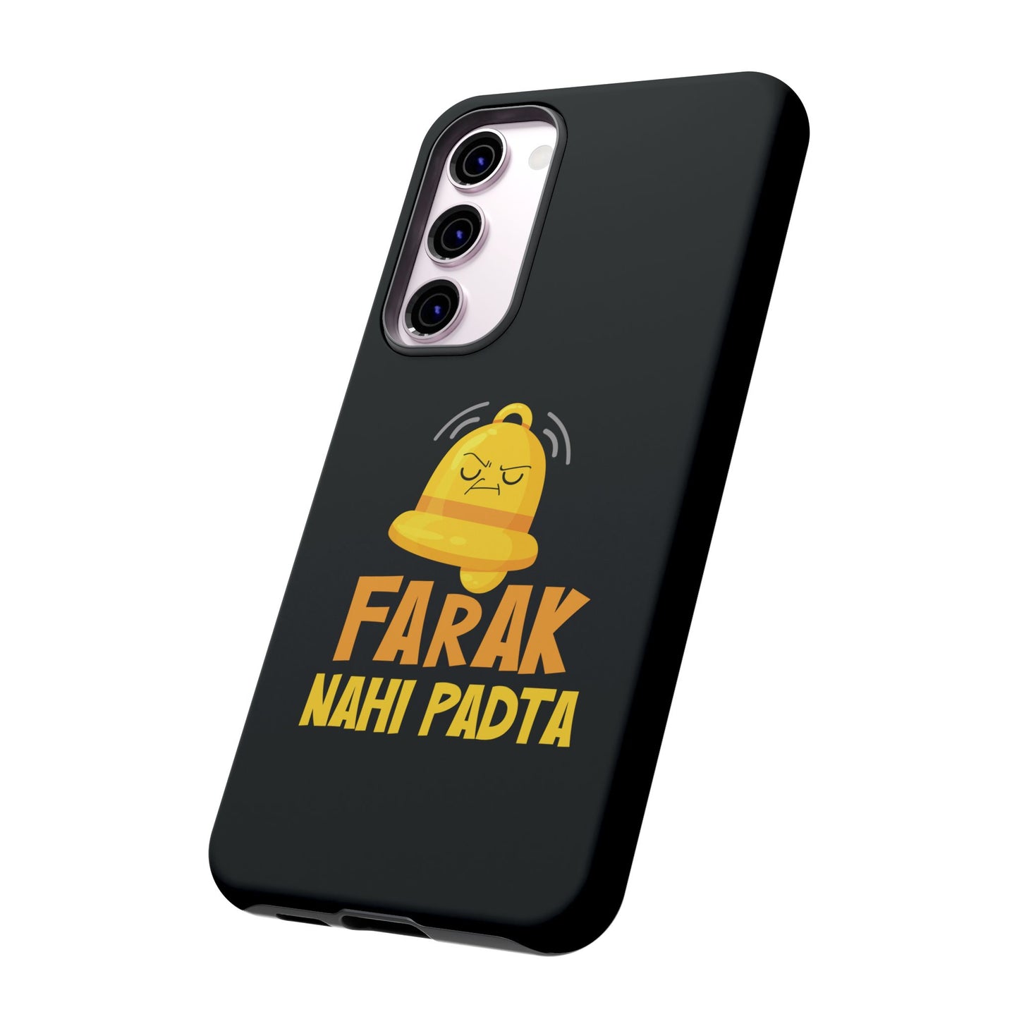 Ghanta Farak Nahi Padta - Phone Case