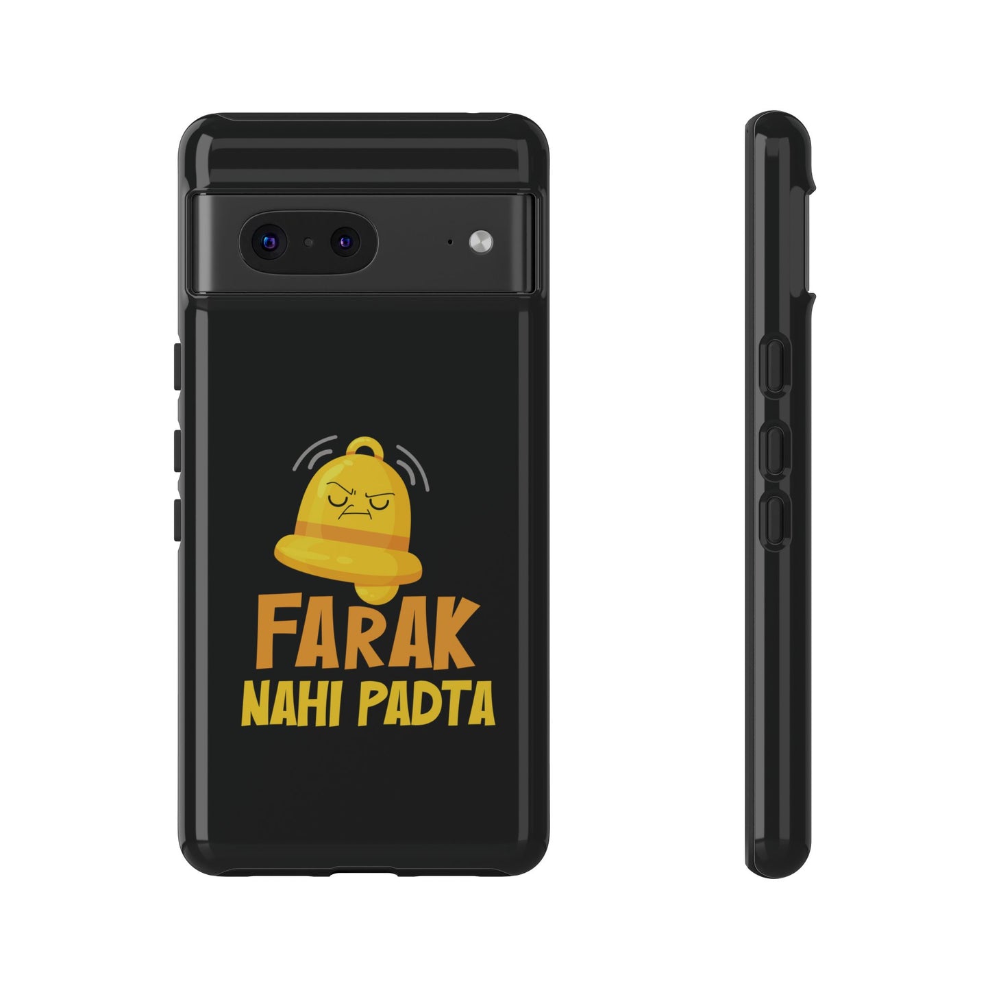 Ghanta Farak Nahi Padta - Phone Case