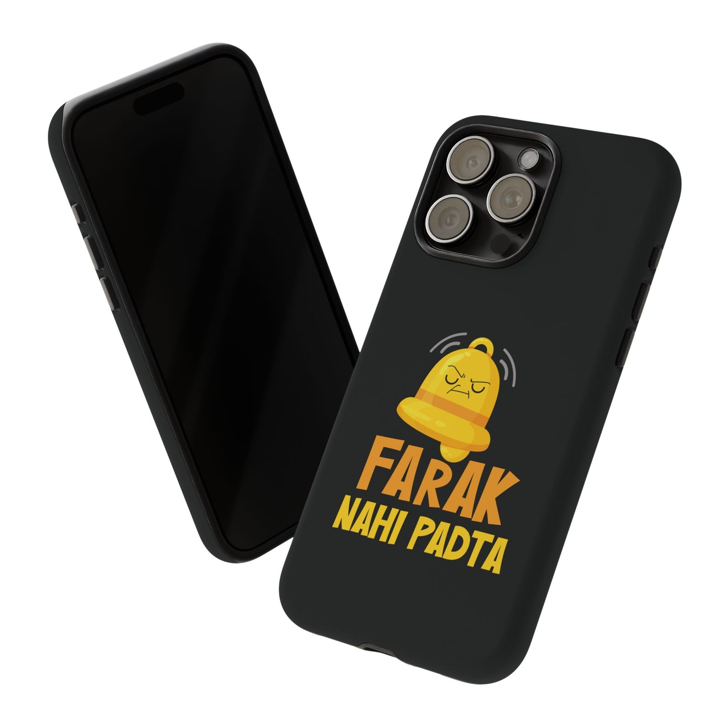 Ghanta Farak Nahi Padta - Phone Case