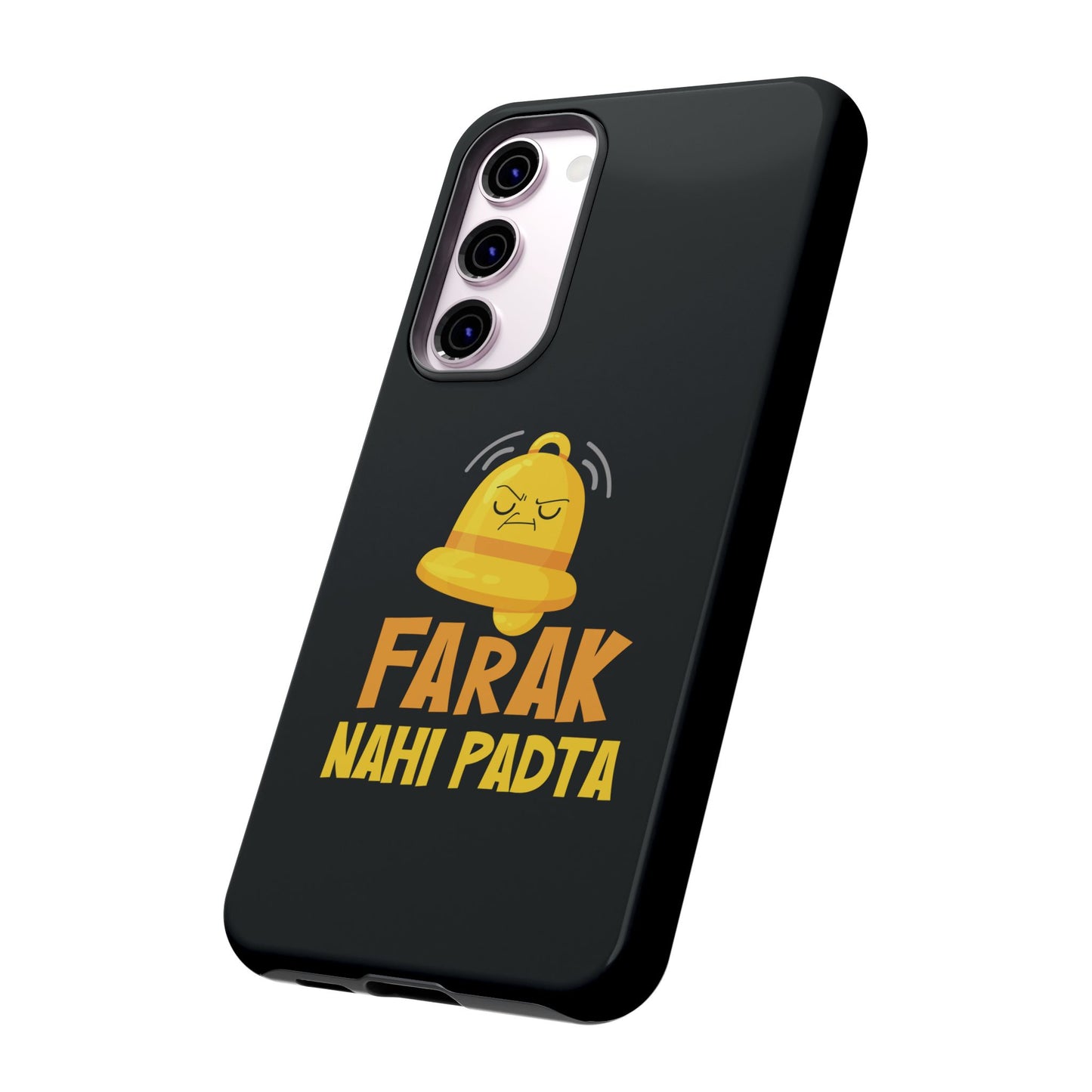 Ghanta Farak Nahi Padta - Phone Case