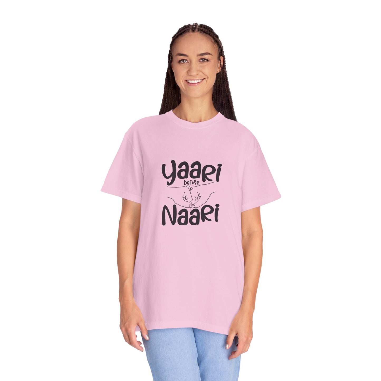 Yaari before Naari - Desi T-Shirt Design