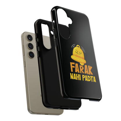 Ghanta Farak Nahi Padta - Phone Case