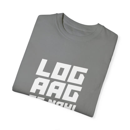 Log aag se nahi hum se jalte hain - Desi T-Shirt (Dark)